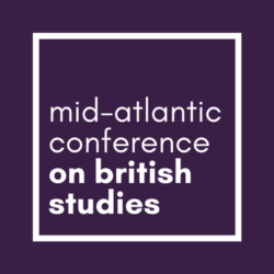 Mid-Atlantic Conference on British Studies
